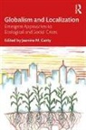 Jeanine (Naropa University) Canty, Jeanine M. Canty, Jeanine M. (Naropa University) Canty, Jeanine Canty, Jeanine (Naropa University) Canty, Jeanine M. Canty... - Globalism and Localization