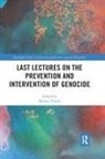 Samuel Totten, Samuel (University of Arkansas Totten, Samuel Totten - Last Lectures on the Prevention and Intervention of Genocide
