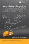 Matthew D McCluskey, Matthew D. McCluskey, Matthew D. (Washington State University McCluskey - No-Frills Physics