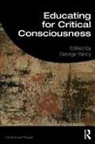 George Yancy, George Yancy - Educating for Critical Consciousness