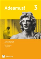 Volke Berchtold, Volker Berchtold, Schauer, Schauer, Markus Schauer - Adeamus! - Ausgabe B - Latein als 1. Fremdsprache - 3: Adeamus! - Ausgabe B - Latein als 1. Fremdsprache - Band 3