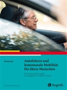 Wendy Stav, AOT, AOTA, Miek le Granse - Autofahren und kommunale Mobilität für ältere Menschen