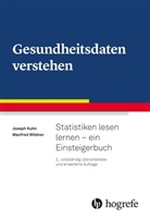 Josep Kuhn, Joseph Kuhn, Manfred Wildner - Gesundheitsdaten verstehen