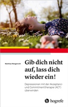 Matthias Wengenroth - Gib dich nicht auf, lass dich wieder ein!