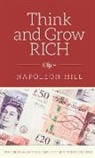Napoleon Hill, Napoleon Hill - Think and Grow Rich