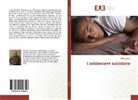 Gilles Uzzan - L'adolescent suicidaire
