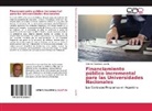 Antonio Francisco Lapolla - Financiamiento público incremental para las Universidades Nacionales