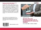 Adrian Bueno Junquero - Acerca de una fenomenología de la propiedad en clave de debate