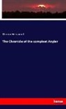Thomas Westwood - The Chronicle of the compleat Angler