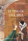 Josephine Nobisso, Josephine Nobisso, Katalin Szegedi - El Peso de Una Misa