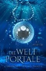 B. E. Pfeiffer - Die Weltportale. Bd.2
