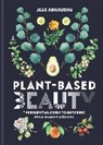 Jess Arnaudin - Plant-Based Beauty