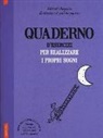 Hervé Magnin, J. Augagneur - Quaderno d'esercizi per realizzare i propri sogni
