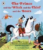 Alastair Chisholm, Chisholm Alastair, Jez Tuya, Tuya Jez - Prince and the Witch and the Thief and the Bears