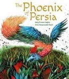 Sally Pomme Clayton, Amin Hassanzadeh Sharif, Sally Pomme Clayton, Amin Hassanzadeh Sharif, Amin Hassanzadeh Sharif - The Phoenix of Persia