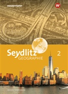 Reinhard Bok, Felix Kietz, Jochen Laske, Tina Ludwig, Tammo Rock, Heiner Schlußnus... - Seydlitz Geographie, Ausgabe 2019 für Gymnasien in Hessen - 2: Seydlitz Geographie - Ausgabe 2019 für Gymnasien in Hessen