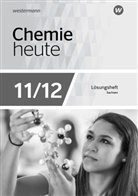 Rosemarie Förster, Brigitta Rieck, Steffen Menze, Rolf Schulte-Coerne, Bernhard F. Sieve, Ralf van Nek - Chemie heute SII, Ausgabe 2018 für Sachsen: Chemie heute SII - Ausgabe 2018 Sachsen