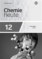 Rosemarie Förster, Brigitta Rieck, Steffen Menze, Rolf Schulte-Coerne, Bernhard F. Sieve, Ralf van Nek - Chemie heute SII, Ausgabe 2018 für Sachsen: Chemie heute SII - Ausgabe 2018 Sachsen