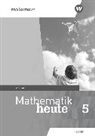 Mathematik heute - Ausgabe 2019 für Hessen