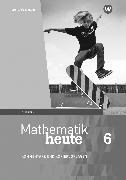 Mathematik heute - Ausgabe 2018 für Thüringen Kommentare und Kopiervorlagen 6