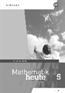 Mathematik heute - Ausgabe 2019 für Hessen