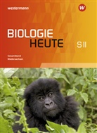Elsbeth Westendorf-Bröring, Michael Walory, Michael Walory, Elsbeth Westendorf-Bröring - Biologie heute SII, Ausgabe 2017 Niedersachsen: Biologie heute SII - Ausgabe für Niedersachsen