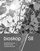 Andrea Bauer, Andreas Bauer, Pete Emmler, Peter Emmler, Thorsten Frankenberg, Rainer Hausfeld... - BIOskop SII: bioskop SII - Ausgabe 2017 für Niedersachsen