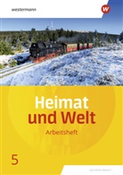 Margit Colditz, Evelyn Dieckmann, Notburga Protze, Ines Schmidt - Heimat und Welt, Ausgabe 2019 Sachsen-Anhalt: Heimat und Welt - Ausgabe 2019 Sachsen-Anhalt