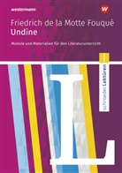 Friedrich de la Motte Fouqué, Hans-Georg Schede, Hans-Georg Schede - Friedrich de la Motte Fouqué: Undine