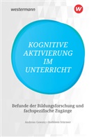 Andrea Gawatz, Andreas Gawatz, Stürmer, Stürmer, Kathleen Stürmer - Kognitive Aktivierung im Unterricht