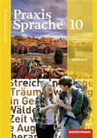 Sibyll Aldinger, Sibylle Aldinger, Anna vo Busse, Anna von Busse, Ann-Kristi Kuch, Wolfgan Menzel... - Praxis Sprache: Praxis Sprache - Ausgabe 2015 für Baden-Württemberg