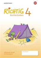 Renate Andreas, Heike Baligand - RICHTIG Rechtschreiben - Ausgabe 2018