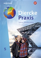 Ruwen Bubel, Michael Ernst, Thomas Krämer - Diercke Praxis Erdkunde, Ausgabe 2020 für Gymnasien im Saarland: Diercke Praxis SI Erdkunde - Arbeits- und Lernbuch