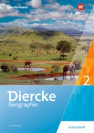 Fran Bronder, Frank Bronder, Gisèl Coner, Gisèle Coner, Nicole Ganser-Servé, Maryse Kass... - Diercke Geographie, Ausgabe 2019 für Luxemburg - 2: Diercke Geographie - Ausgabe 2019 für Luxemburg