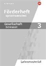 Gesellschaft bewusst - Ausgabe 2014 für differenzierende Schulformen in Nordrhein-Westfalen