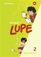 Olesi Belenko, Olesia Belenko, Ursul Emanuel, Ursula Emanuel, Marie-C Kirchhoff, Marie-Claire Kirchhoff... - PASSWORT LUPE - Sprachbuch