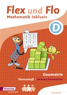 Christophe Dohmann, Christopher Dohmann, Susanne Jäger, Anik Köhpcke, Anik u a Köhpcke, Nicole Timmermann - Flex und Flo - Mathematik inklusiv - .33: Themenheft Geometrie D (Verbrauchsmaterial)