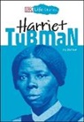 Kitson Jazynka - DK Life Stories: Harriet Tubman