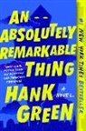 Hank Green, Green Hank - An Absolutely Remarkable Thing