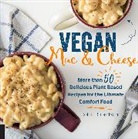 Robin Robertson - Vegan Mac and Cheese