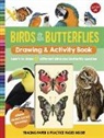 Walter Foster Jr Creative Team, Walter Foster Jr. Creative Team, Walter Foster Jr. Creative Team (COR) - Birds & Butterflies Drawing & Activity Book
