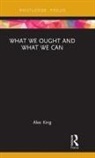 Alex King, Alex (University At Buffalo King, Alexandra King - What We Ought and What We Can