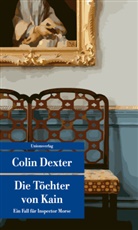 Colin Dexter, Colin Dexter - Die Töchter von Kain