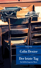 Colin Dexter - Der letzte Tag