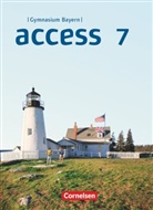 Cecile J. Niemitz-Rossant, Laurenc Harger, Laurence Harger, Jennifer Seidl, Laurence Harger, Cecile Niemitz-Rossant... - Access, Gymnasium Bayern: Access - Bayern 2017 - 7. Jahrgangsstufe