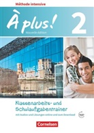 Erik Wagner, Fidisoa Freytag, Fidisoa Freytag, Hanno Werry, Fidiso Raliarivony-Freytag, Fidisoa Raliarivony-Freytag... - À plus! Méthode intensive - Nouvelle édition - 2: À plus ! - Französisch als 3. Fremdsprache - Ausgabe 2018 - Band 2
