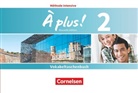 À plus! Méthode intensive - Nouvelle édition - 2: À plus ! - Französisch als 3. Fremdsprache - Ausgabe 2018 - Band 2