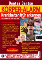Dantse Dantse - KÖRPER-ALARM - Krankheiten früh erkennen, auch wenn du kein Arzt bist!