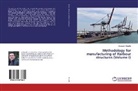 Houssam Khelalfa - Methodology for manufacturing of Harbour structures (Volume I)