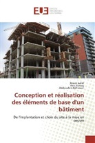 Ani Abroug, Anis Abroug, Abdessalem Belhassen, Male Jedidi, Malek Jedidi - Conception et réalisation des éléments de base d'un bâtiment